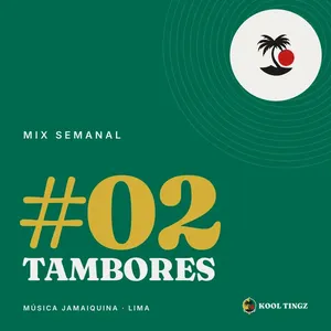 Portada del Kool Tingz Mix #02, Tambores