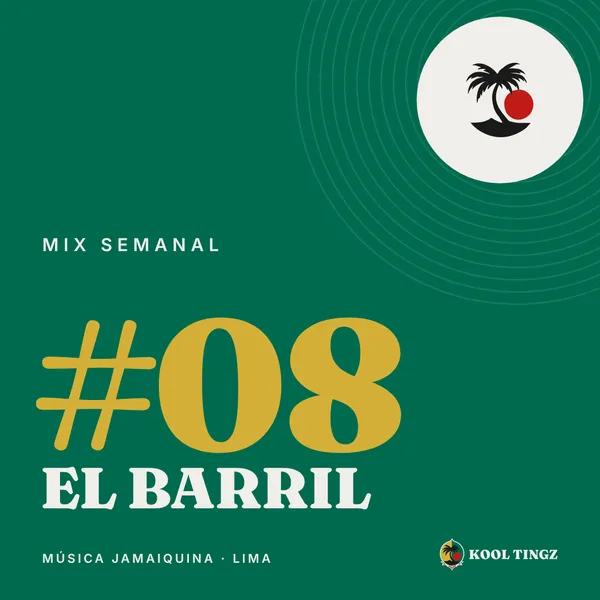 Portada del Kool Tingz Mix #08, El barril
