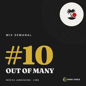 Portada del Kool Tingz Mix #10, Out of Many