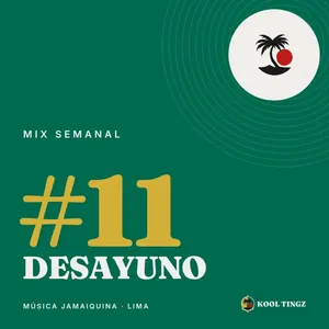 Portada del Kool Tingz Mix #11, Desayuno