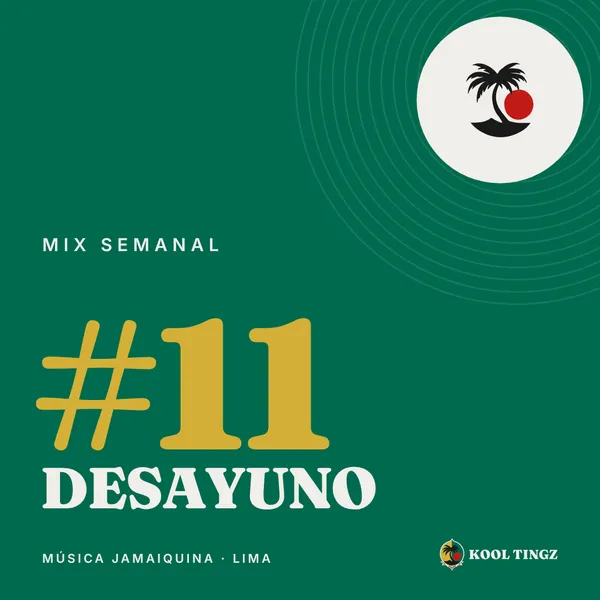 Portada del Kool Tingz Mix #11, Desayuno