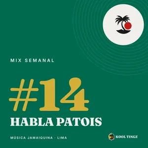 Portada del Kool Tingz Mix #14, Habla patois