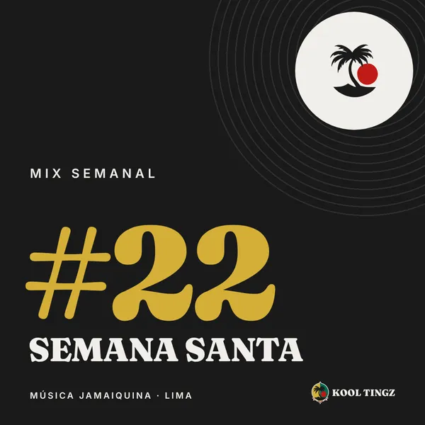 Portada del Kool Tingz Mix #22, Semana Santa