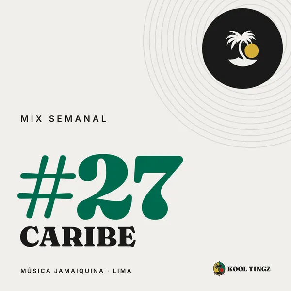 Portada del Kool Tingz Mix #27, Caribe