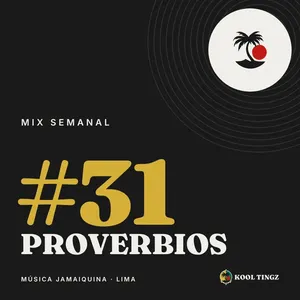 Portada del Kool Tingz Mix #31, Proverbios