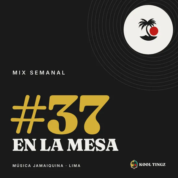 Portada del Kool Tingz Mix #37, En la mesa