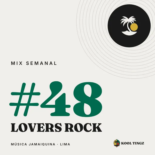 Portada del Kool Tingz Mix #48, Lovers rock