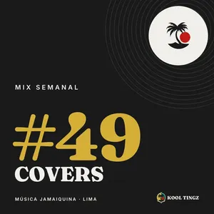 Portada del Kool Tingz Mix #49, Covers